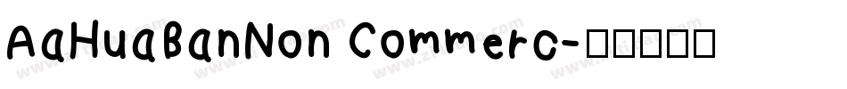 AaHuaBanNon Commerc字体转换